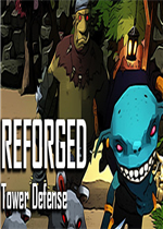 ReforgedTD最新版