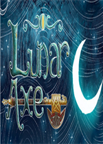 Lunar Axe未加密直装版