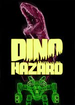 DINO HAZARD未加密直装版