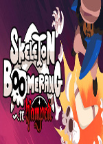 回旋镖与骷髅猎人完整存档版