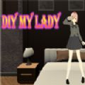 DIY MY LADY