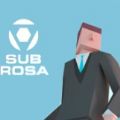 Sub Rosa