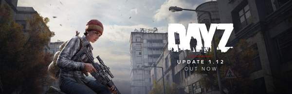 《DayZ》大更新正式上线 增加武器物品，战斗节奏改变