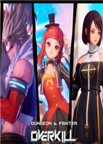 地下城与勇士：Overkill免费版