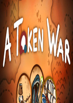 A Token War最新版
