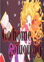 Go home, go home?中文汉化版