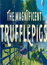 The Magnificent Trufflepigs免安装版