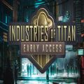 Industries of Titan