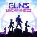 Guns Undarkness
