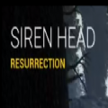 Siren Head Resurrection