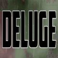 DELUGE