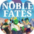 Noble Fates