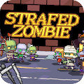 strafed zombie