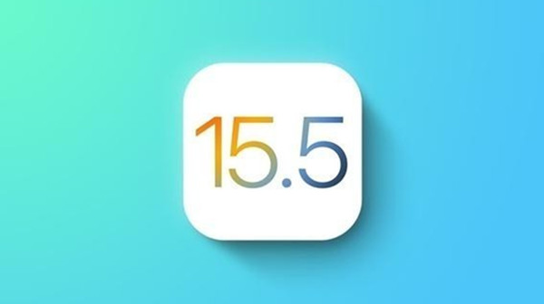 ios15.5更新介绍